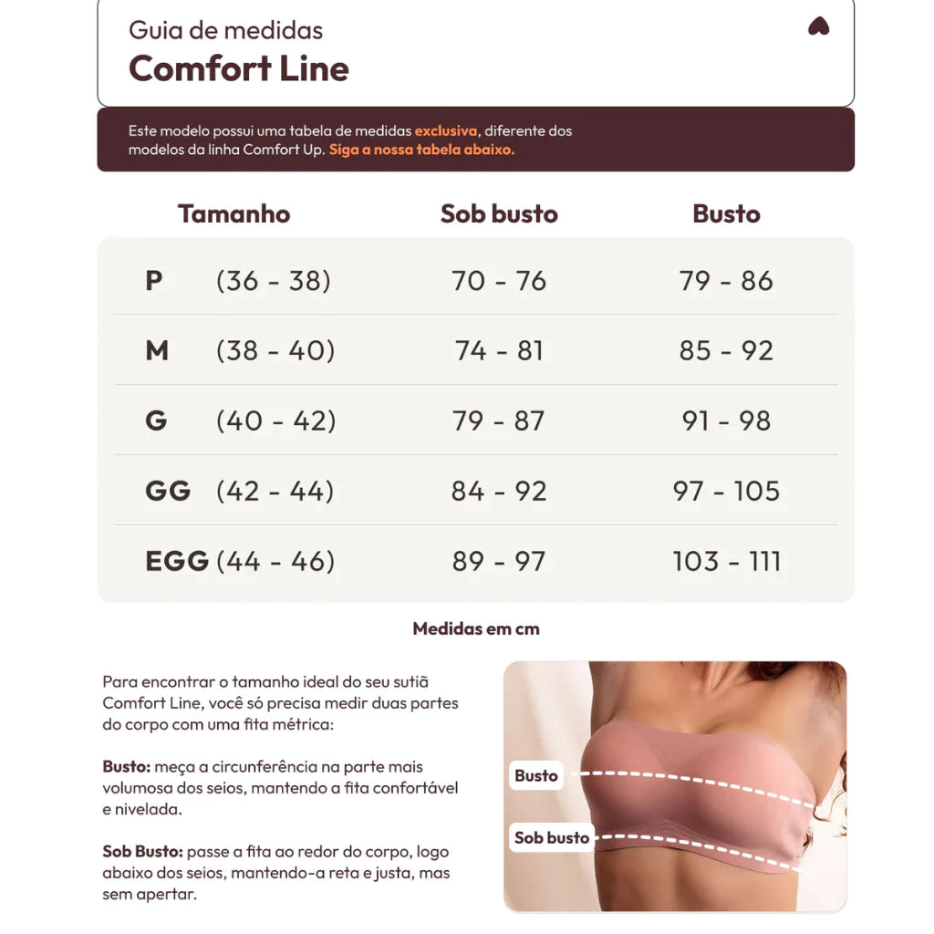 [COMPRE 1 LEVE 2] Sutiã Comfort Line Tomara Que Caia Sem Alça - Com Sustentação Fita Up